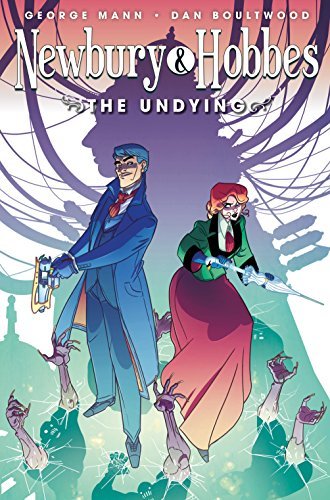 Newbury & Hobbes: The Undying book cover 1