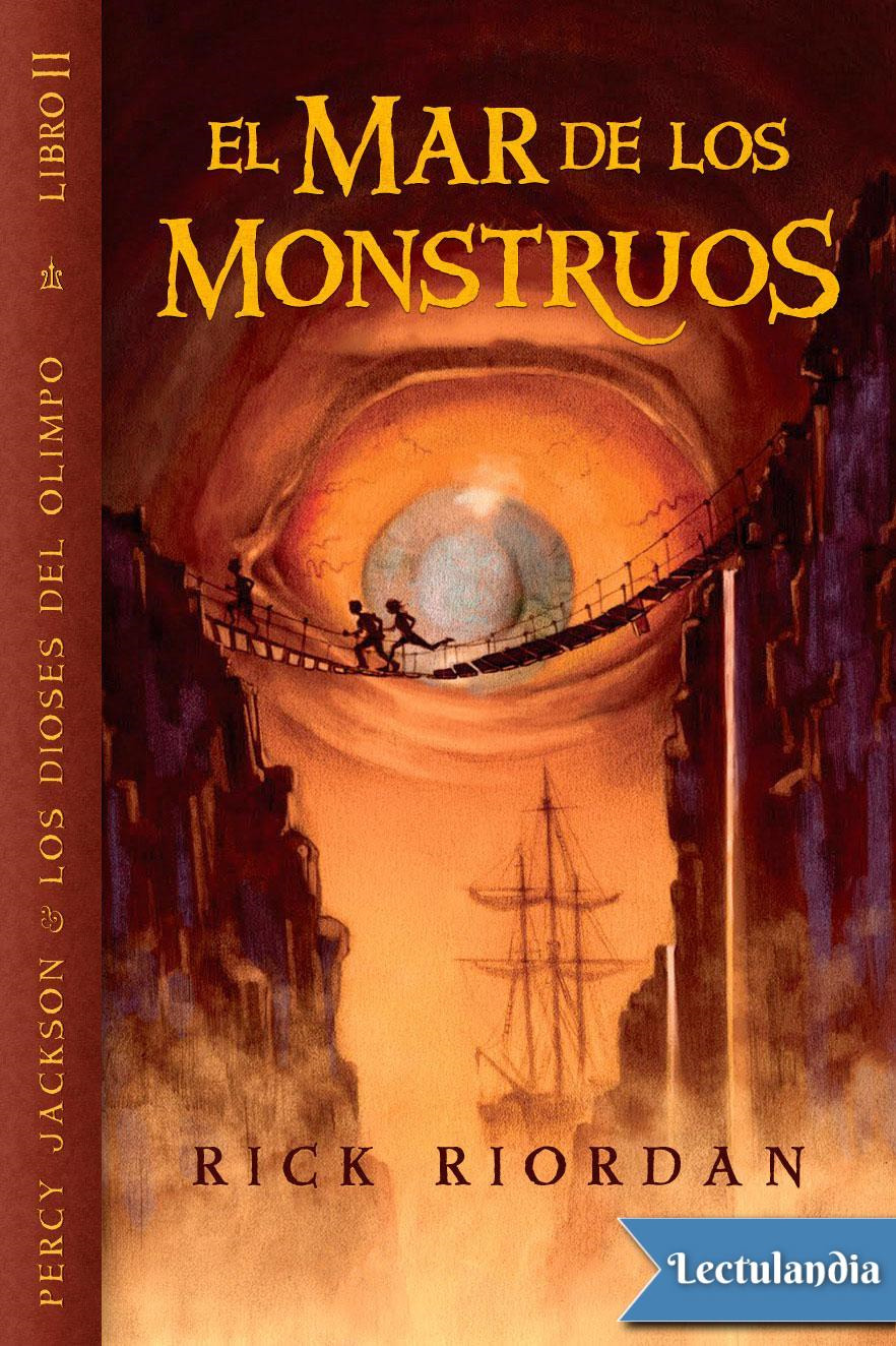 El mar de los monstruos (Percy Jackson y los dioses del Olimpo, #2)