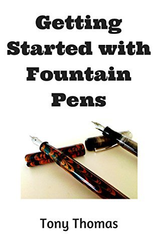 Getting Started with Fountain Pens