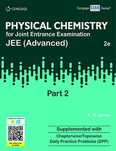 PHYSICAL CHEMISTRY FOR JEE (ADVANCED) : PART-II 2/ED by K.S. Verma ...