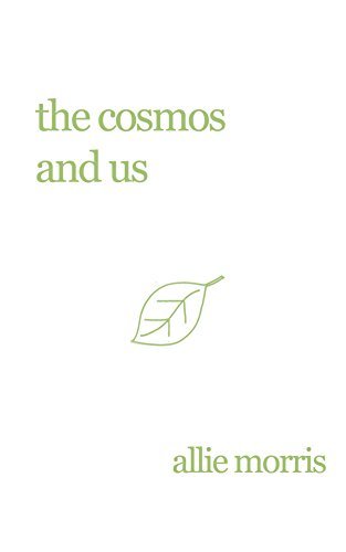 the cosmos and us by allie morris | Goodreads