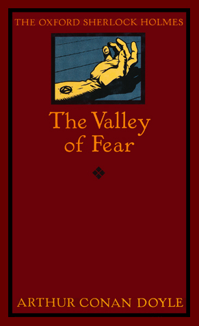The Valley of Fear (Sherlock Holmes, #7)