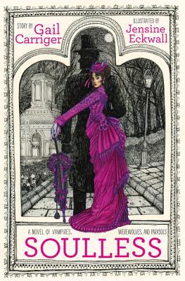 Soulless (Parasol Protectorate, #1)