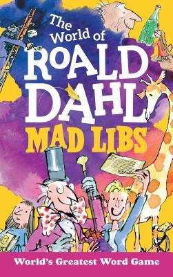 The World of Roald Dahl Mad Libs book cover