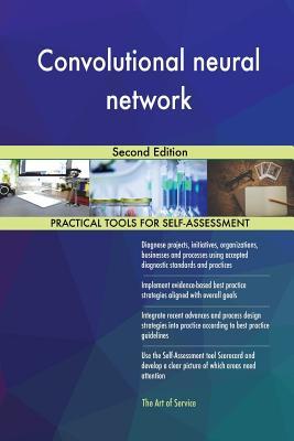 Convolutional neural network Second Edition by Gerardus Blokdyk | Goodreads