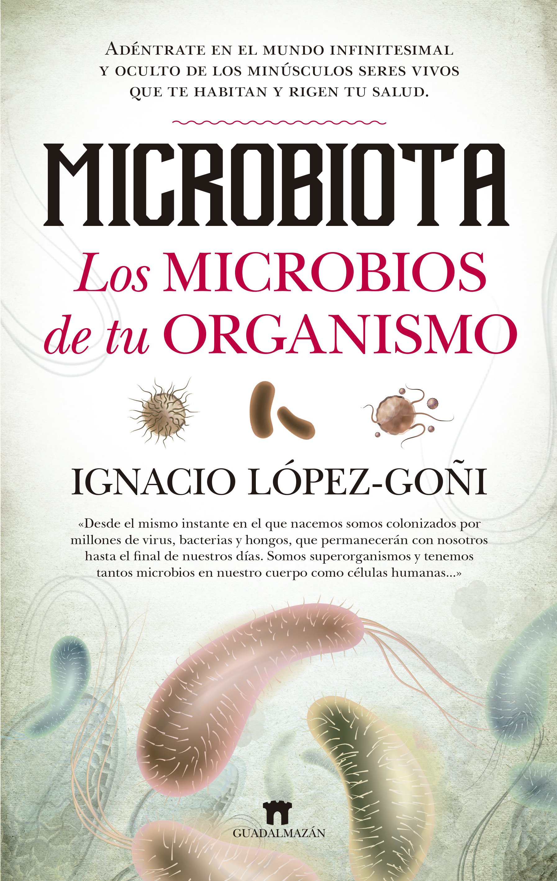 Microbiota. Los microbios de tu organismo book cover
