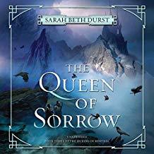 The Queen of Sorrow (Queens of Renthia #3)