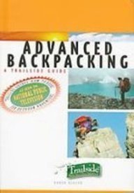 Advanced Backpacking: A Trailside Guide by Karen Berger | Goodreads