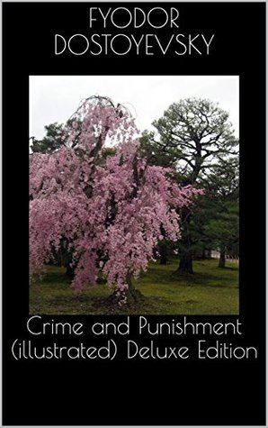 Crime and Punishment by Fyodor Dostoyevsky | Goodreads