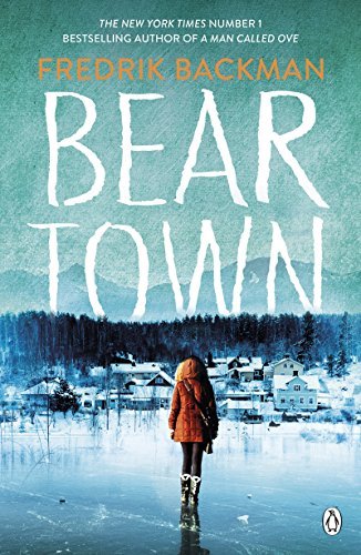 Beartown (Beartown, #1)