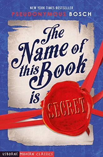 The Name of This Book is Secret (The Secret Series)