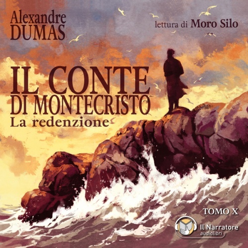 Il Conte di Montecristo - Tomo X - La redenzione book cover