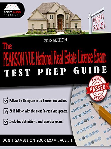The PEARSON VUE National Real Estate License Exam: Test Prep Guide by The Ace It Audio Team ...