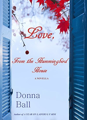 Love, From the Hummingbird House book cover