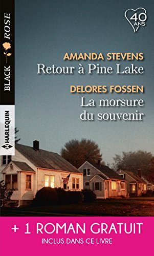 Retour à Pine Lake - La morsure du souvenir - L'identité d'une autre book cover