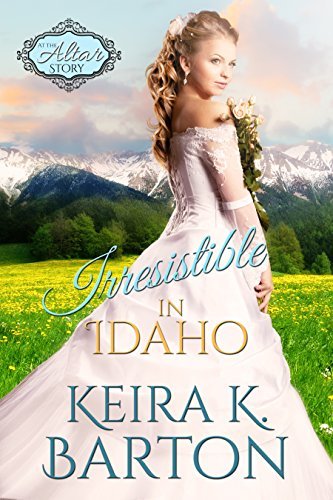 Irresistible in Idaho book cover