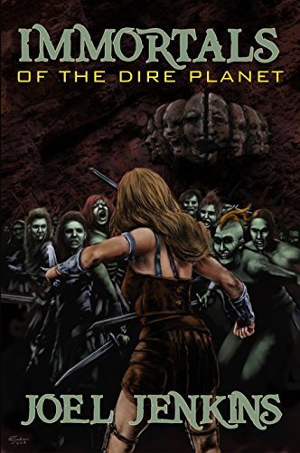 Immortals of the Dire Planet book cover