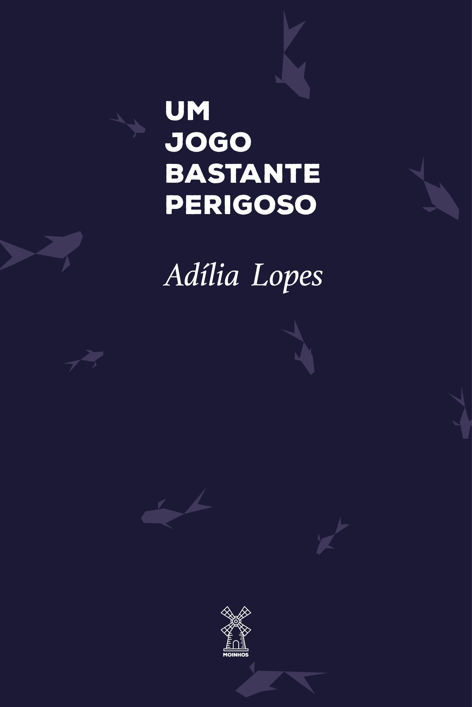 Um jogo bastante perigoso book cover