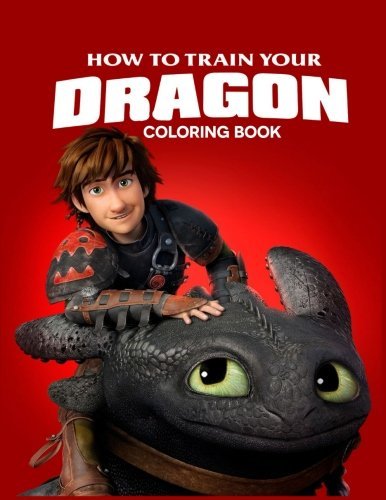 How to Train Your Dragon Coloring Book: Coloring Book for Kids and ...