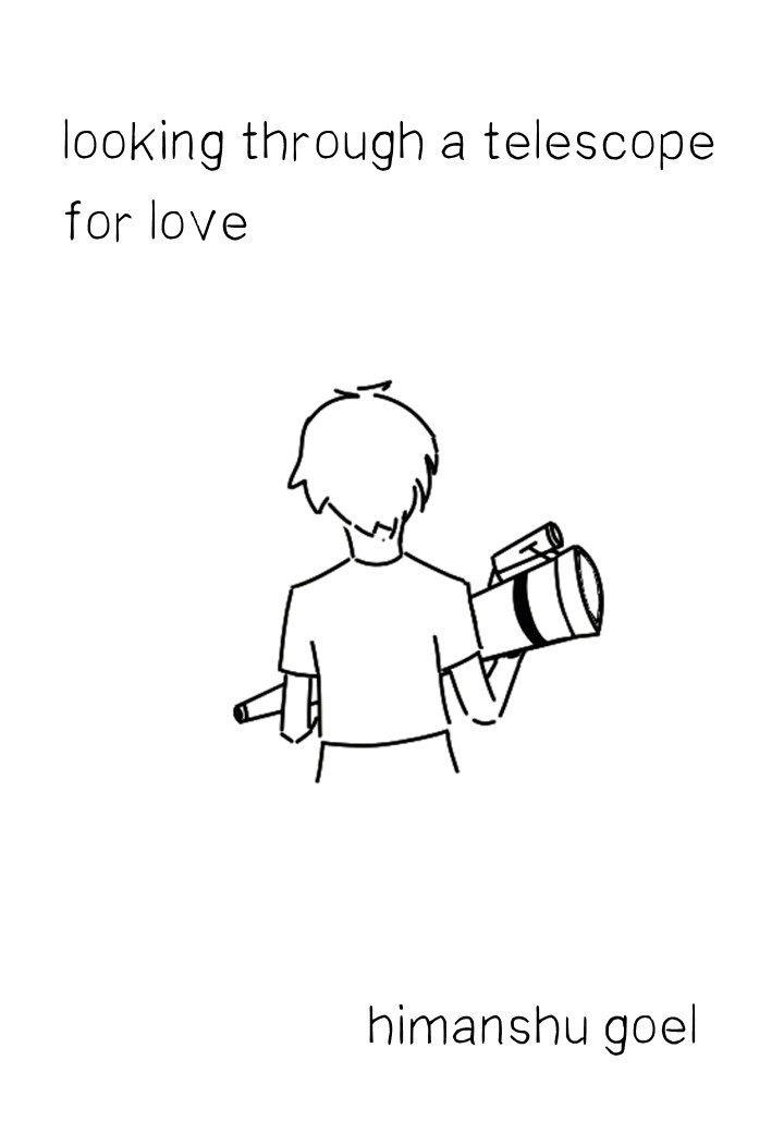 Looking through a Telescope for Love
