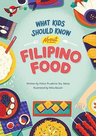 What Kids Should Know About Filipino Food book cover