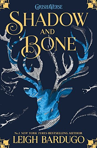 Shadow and Bone (The Shadow and Bone Trilogy, #1)