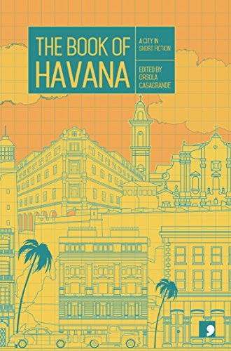The Book of Havana: A City in Short Fiction