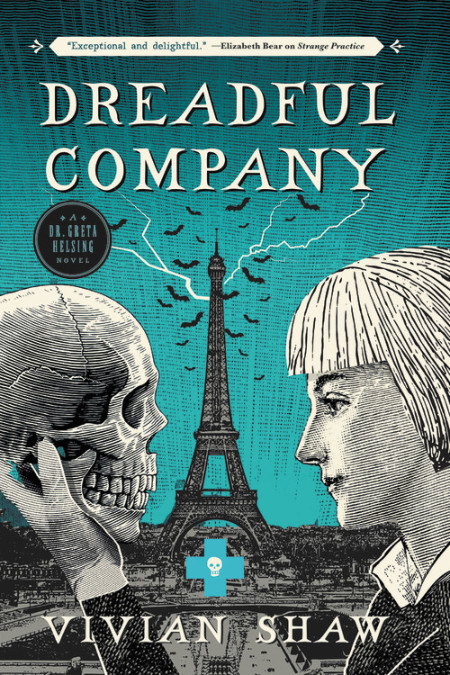 Dreadful Company (Dr. Greta Helsing, #2)