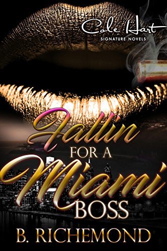 Fallin For A Miami Boss: A Novella