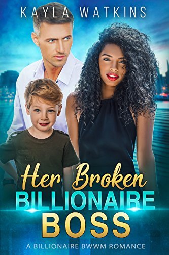 Her Broken Billionaire Boss