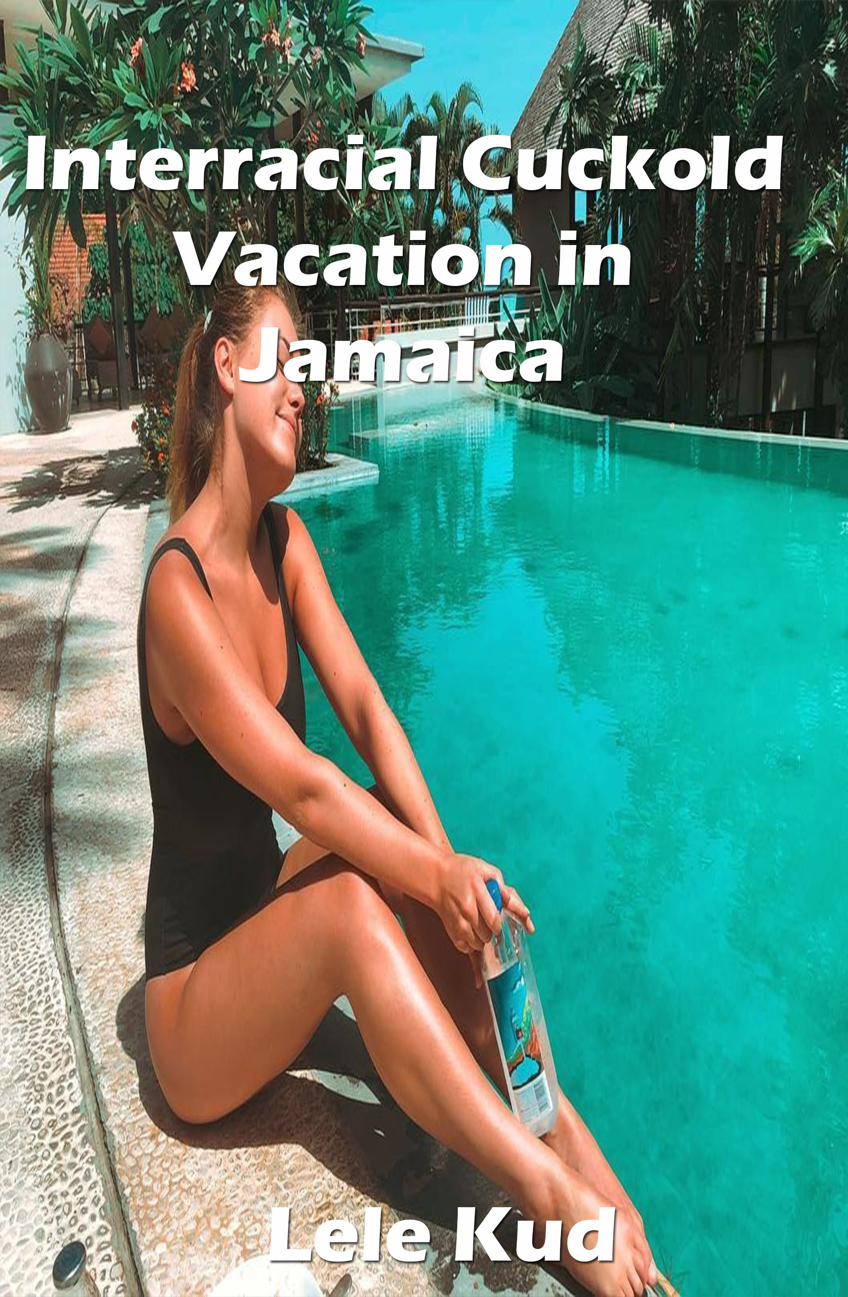 interracial-cuckold-vacation-in-jamaica-by-lele-kud-goodreads