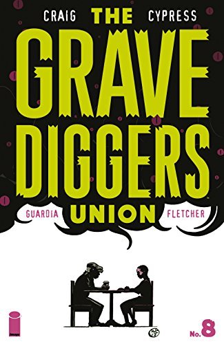 The Gravediggers Union #8 book cover