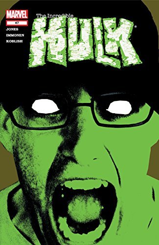 Incredible Hulk (1999-2007) #47 book cover