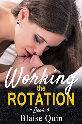 Working the Rotation #4