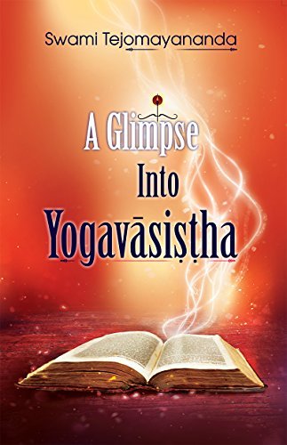 A Glimpse into Yogavasistha