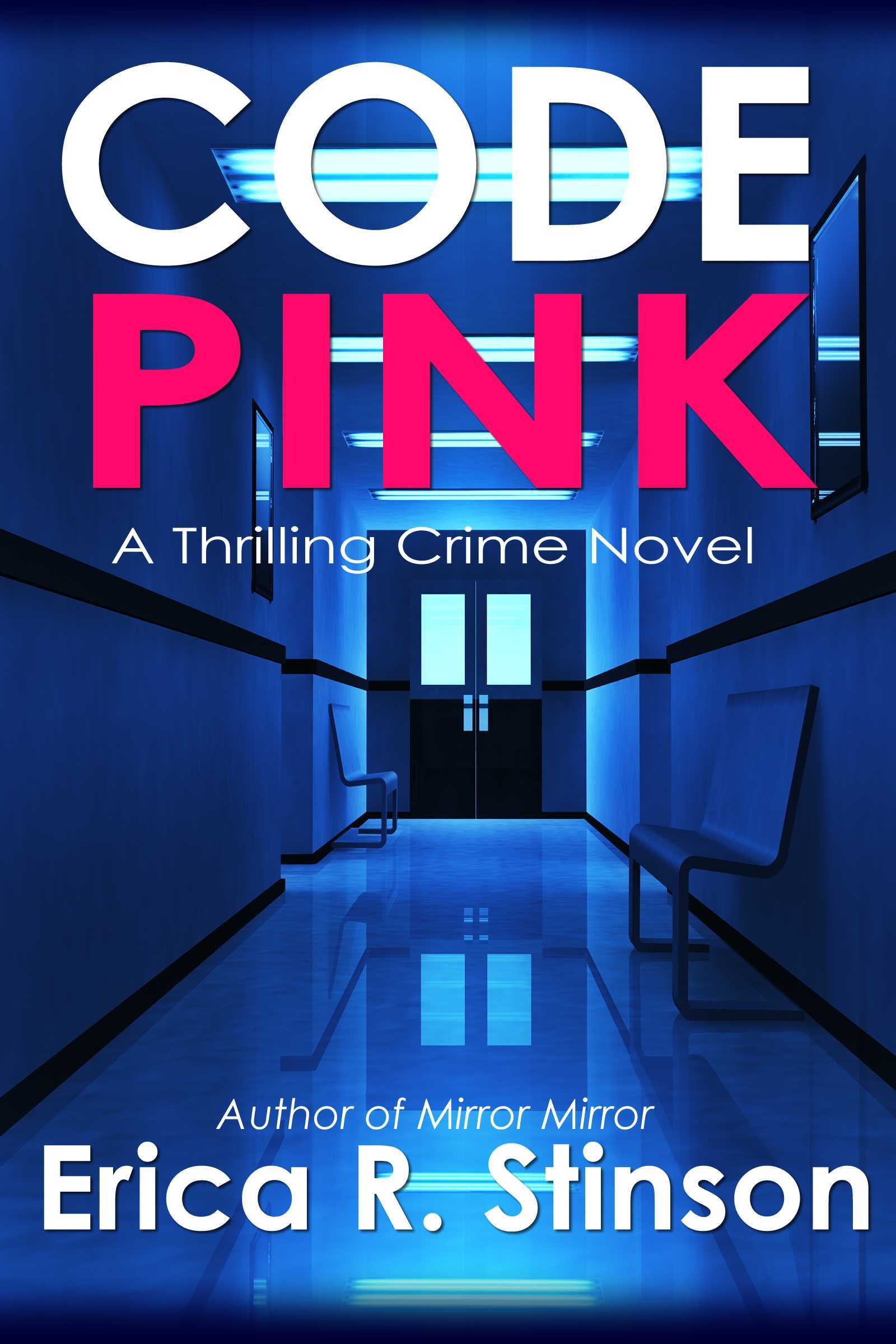 Code Pink Writing Code Pink by Erica R. Stinson | Goodreads