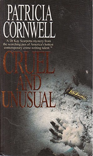 Cruel and Unusual