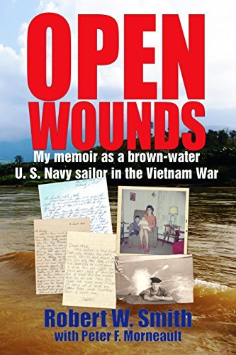 Open Wounds: My memoir as a brown-water U.S. Navy sailor in the Vietnam War