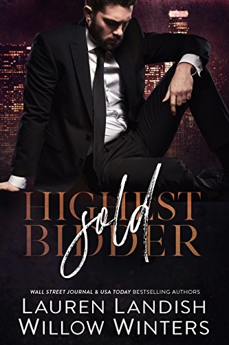 Sold (Highest Bidder, #2)