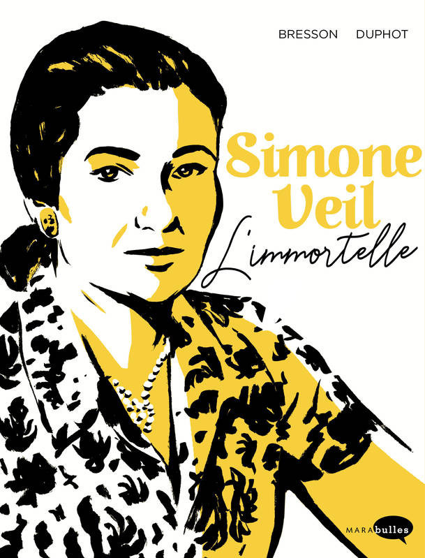 Simone Veil, L'immortelle