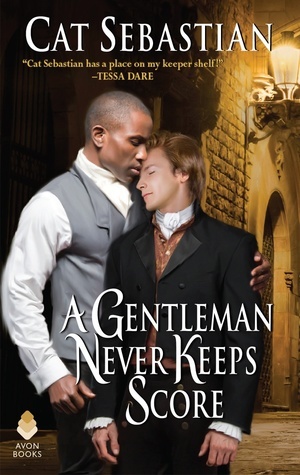 A Gentleman Never Keeps Score (Seducing the Sedgwicks #2)