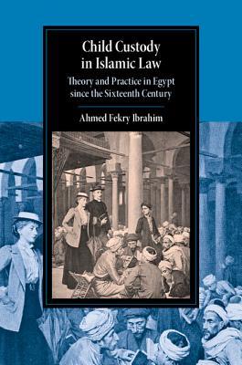Child Custody in Islamic Law book cover