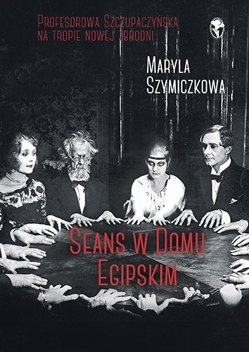 Seans w Domu Egipskim book cover