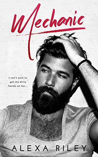 Mechanic (Mechanics Book 1)