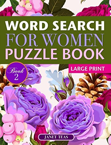 Word Search for Women Puzzle Book (Large Print): Book 2 by Janet Teas ...