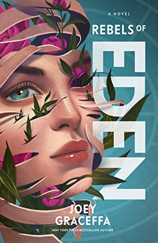 Rebels of Eden (Children of Eden Trilogy 3)