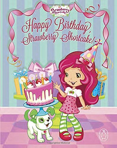 Happy Birthday, Strawberry Shortcake book cover
