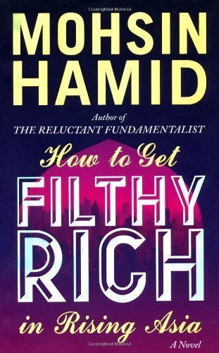 How to Get Filthy Rich in Rising Asia