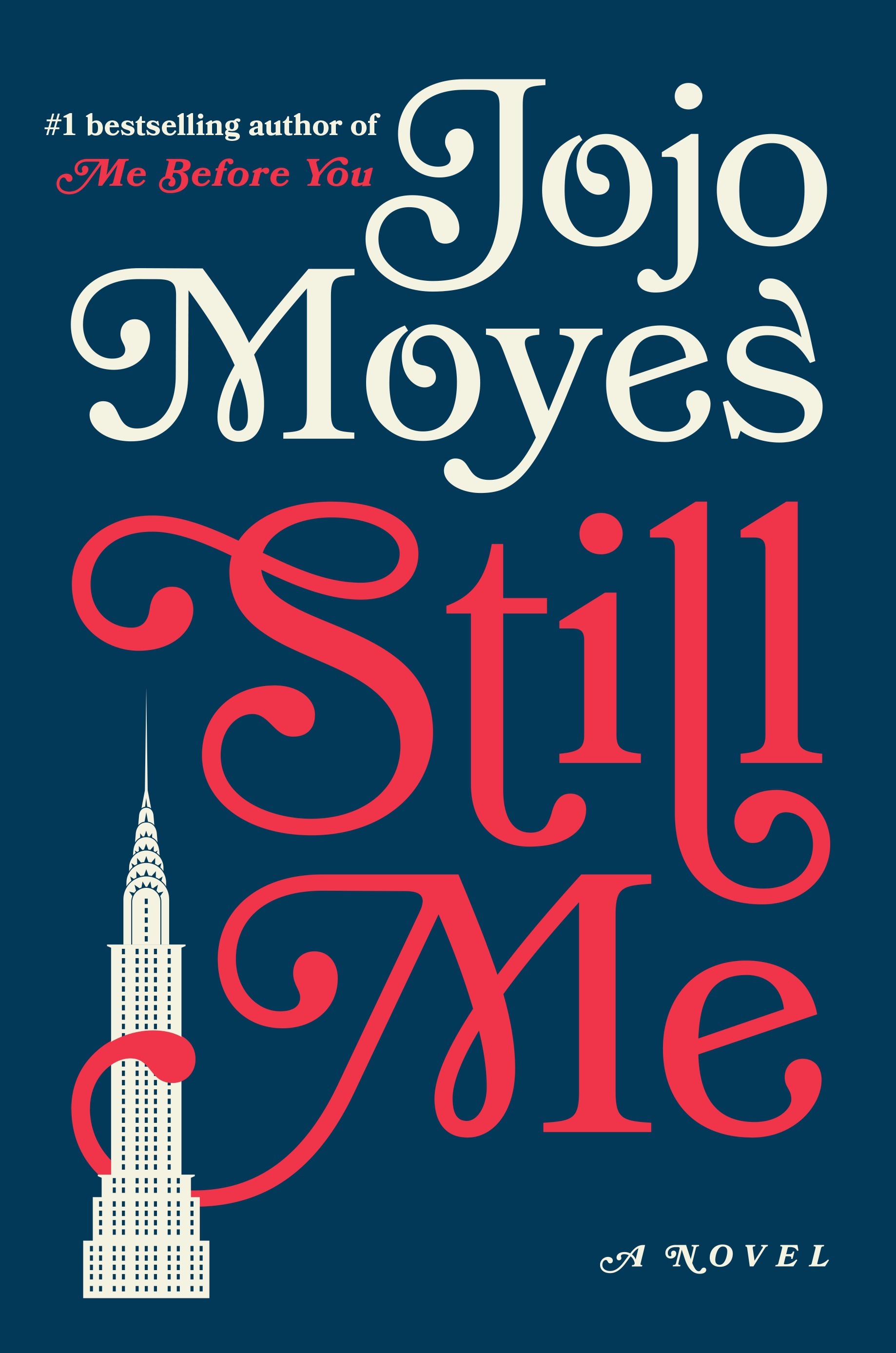 Still Me (Me Before You, #3)