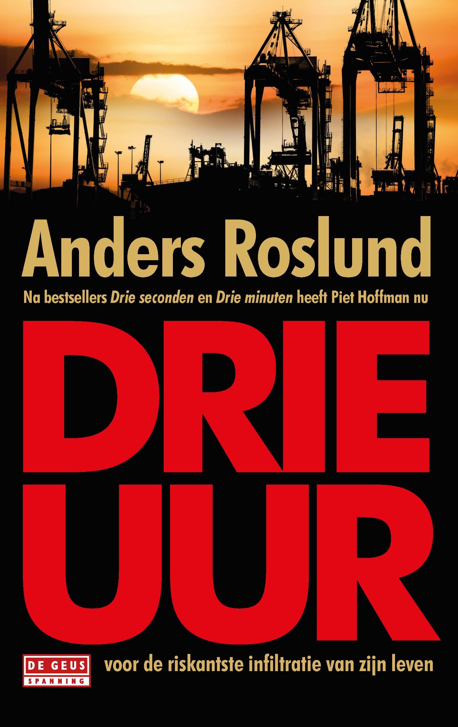 Drie uur by Anders Roslund | Goodreads